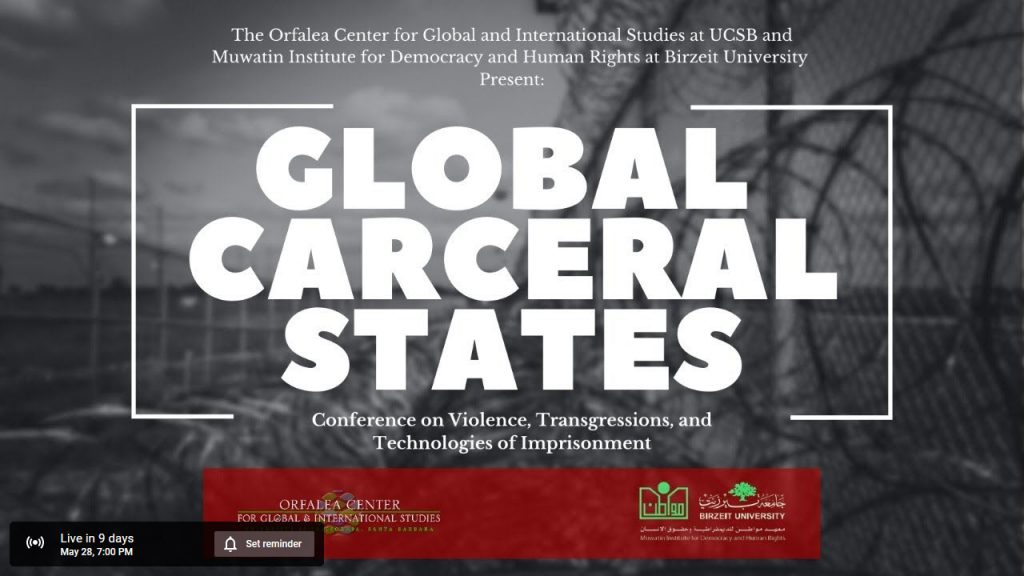 Global Carceral States: Violence, Transgressions and Technologies of Imprisonment