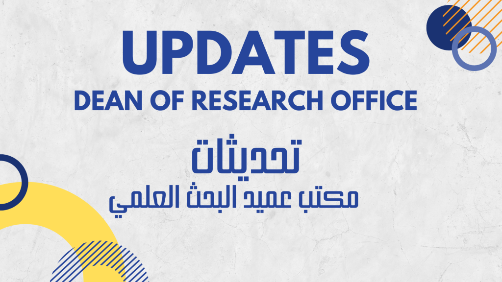 Updates from the Dean of Research Office