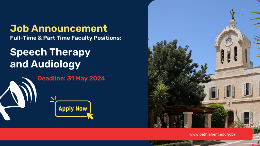 Full-Time and Part-Time Faculty Positions: Speech Therapy and Audiology